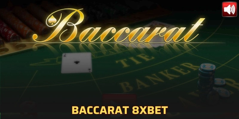 baccarat 8XBET