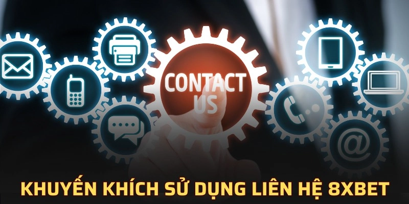 Lợi ích tuyệt vời khi hội viên liên lạc với nhà cái