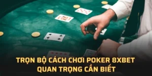 Poker 8XBET